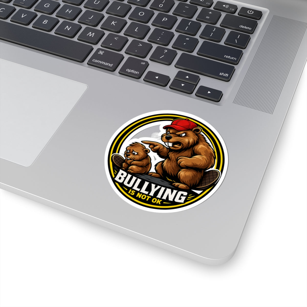 Anti-Bullying Bear Sticker — "Bullying Is Not OK" Kiss-Cut Vinyl